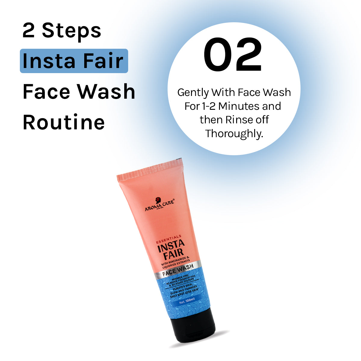 Insta Fair Face Wash 100ml